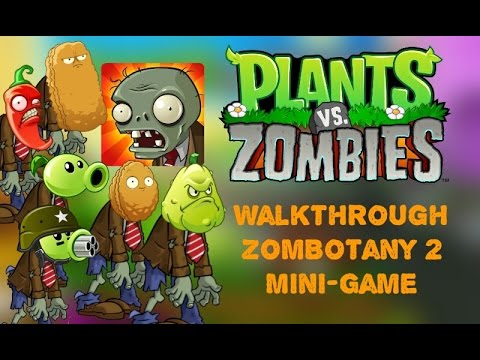 Plants vs Zombies - ZomBotany 2 Mini-Game Walkthrough