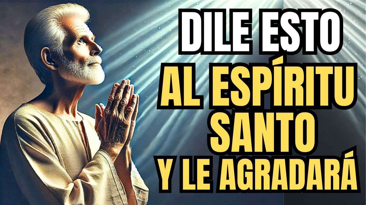 Secretos Espirituales: Las PALAVRAS que MUEVEN el Corazón del Espíritu Santo - Reflexión Cristiana