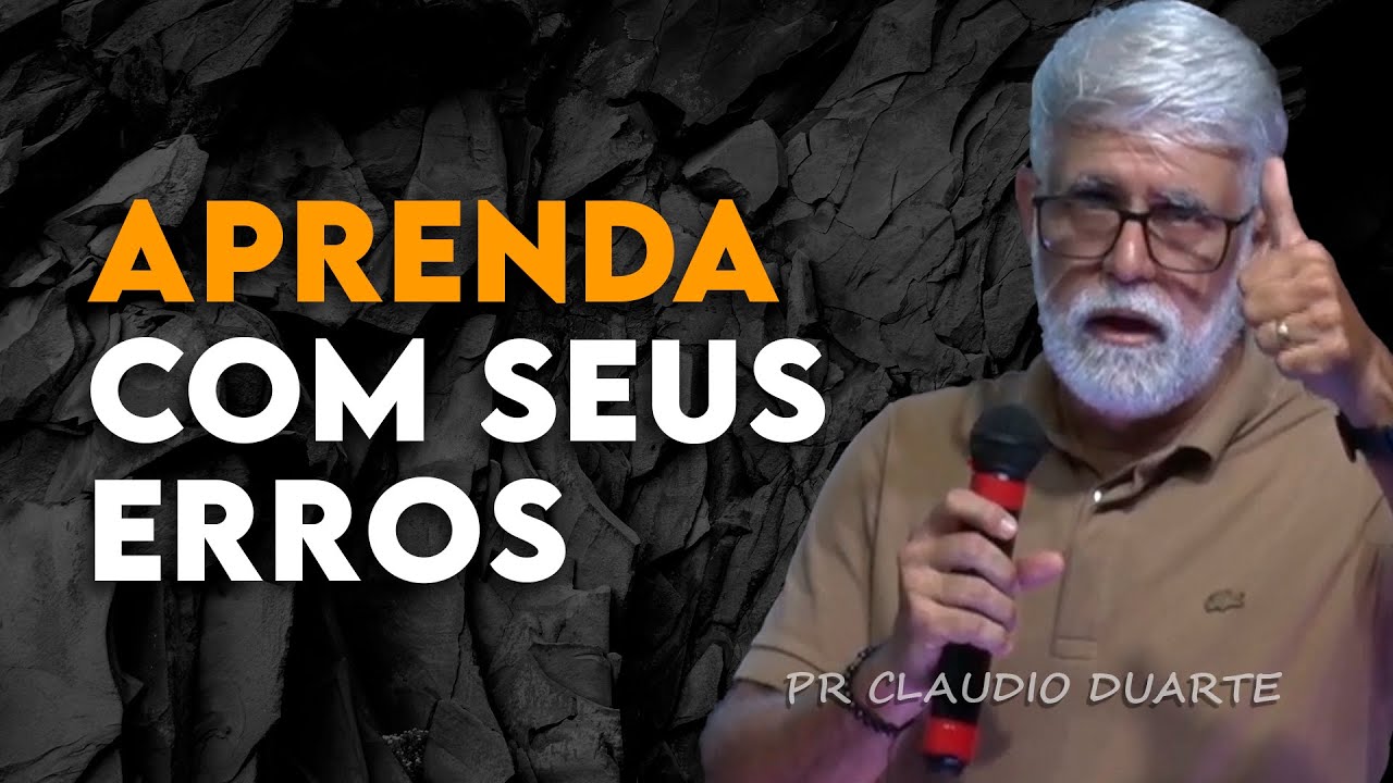 Claudio Duarte | APRENDA COM SEUS ERROS