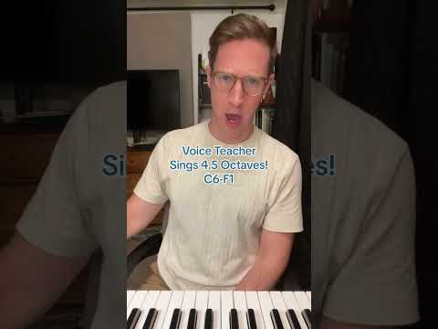 Voice Teacher Demos a 4.5 Octave Range!
