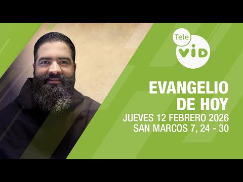 Evangelio de hoy 📖 Lectio Divina, Jueves 12 de Febrero 2026 | Tele VID