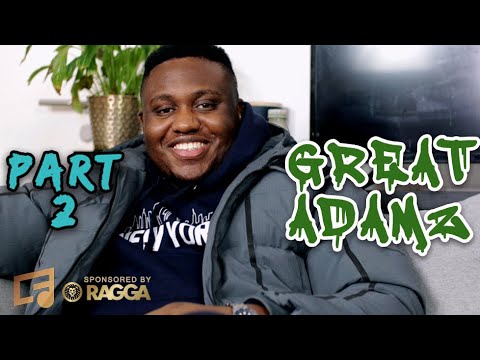 Great Adamz - Comparison between Nigeria & UK || Afro Beats & Dancehalls Influence