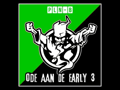 Thunderdome Megamix 3: PLN-B's - Ode aan de Early 3