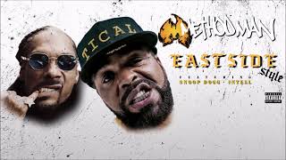 Method Man, Snoop Dogg - Eastside Style ft. Intell (2024)