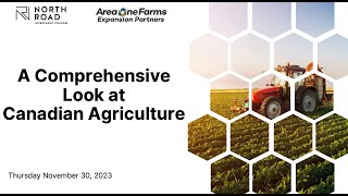 A Comprehensive Look at Canadian Agriculture with Area One Farms