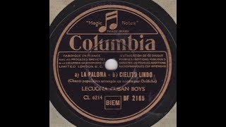 Lecuona Cuban Boys  &quot;  La Paloma et Cielito Lindo  &quot;  1937