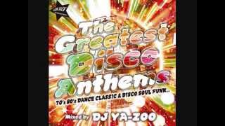 Download lagu The Greatest Disco Anthems DJ Ya Zoo... mp3