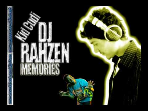 DJ RAHZEN & KID CUDI MEMORIES
