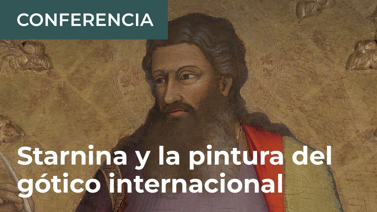 De tosco y rudo a suave y gentil. Starnina y la pintura del gótico internacional, por Matilde Miquel