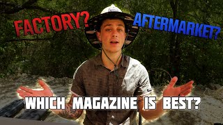 Reasons To Buy Factory or Aftermarket Magazines