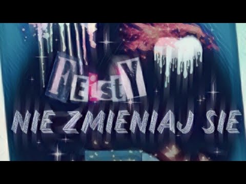 FeistY - Nie zmieniaj się