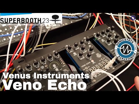 Superbooth 2023: Venus Instruments -  Veno Echo - Digital Delay