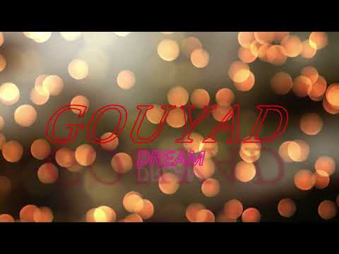 "GOUYAD DREAM"... /FLEEEXUS & Mokeeyz Beats/