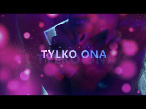 QBIK - Tylko Ona