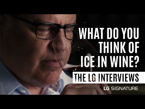 THE LG INTERVIEW: WHAT DO YOU THINK OF ICE IN WINE?