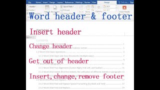How to insert header and footer in Word, with changing and removing them