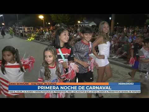 Hernández - Pasó el primer fin de semana de carnaval