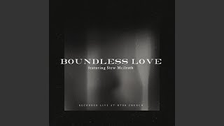 Boundless Love (Live)