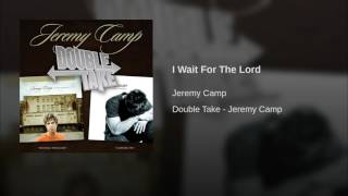 I Wait For The Lord