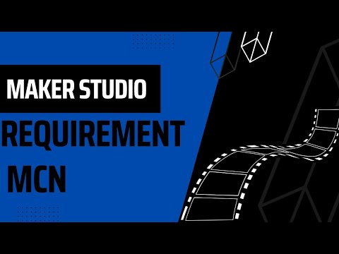 MAKERS STUDIO MCN Requirements For Small YouTubers