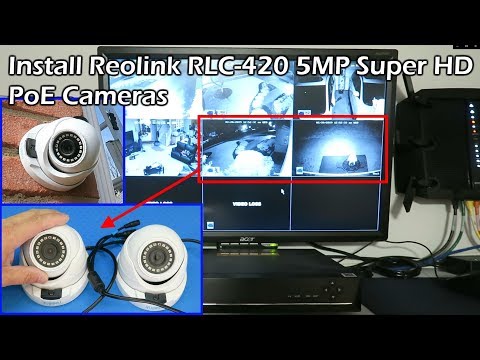 Install Reolink 5MP PoE Camera (RLC-420) to NVR Security System