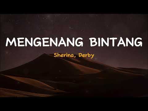 Mengenang Bintang - Sherina, Derby | Lirik Lagu Indonesia