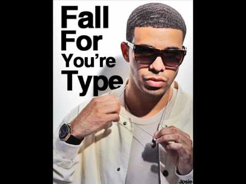 Drake - Fall For Your Type [March 2010] [With Lyrics]