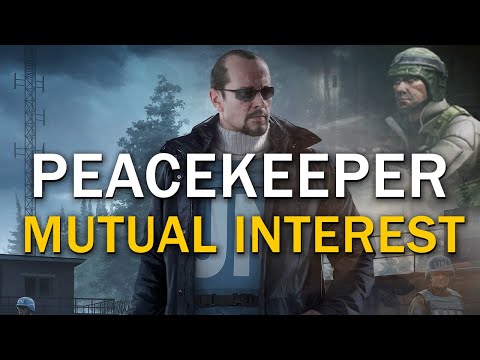 Mutual Interest - Peacekeeper Task Guide - Escape From Tarkov
