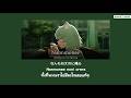 『แปลไทย』Nannmonee - Wasureranneyo [Chainsmoker Cat Opening]