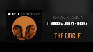 Nalani & Sarina - Tomorrow and Yesterday [Official Audio]