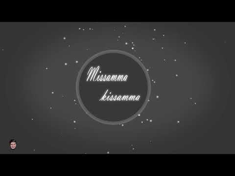 Yuvaraja missamma kissamma remix song