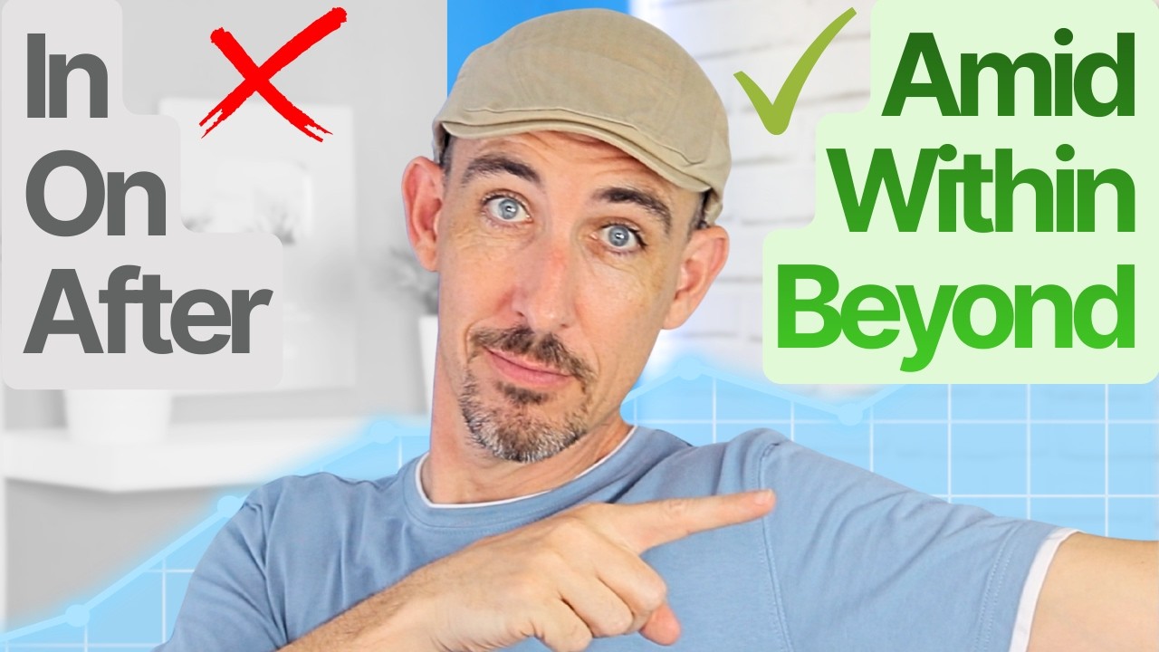 If You Don't Know These 12 Prepositions, You're Not Advanced Yet!