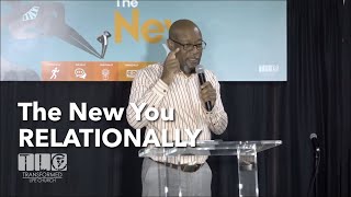 The New You Relationally