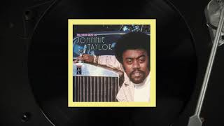 Johnnie Taylor - I Could Never Be President (Official Visualizer)