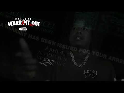 Ballout - Warrant Out
