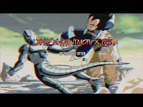 LXXIV - DO THIS SHIIT OFTEN (FT.KASHIMOTU & TR3)