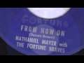 FROM NOW ON - NATHANIEL MAYER