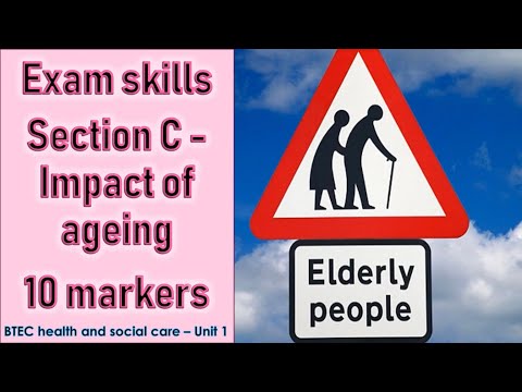 Health & Social Care - UNIT 1 - human lifespan & development - Section C 10 markers exam skills 👴👵