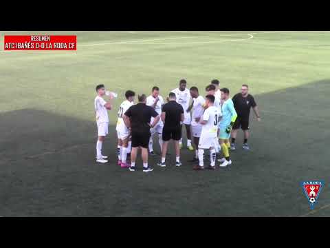 RESUMEN ATC IBAÑES LA RODA CF 18SEP22
