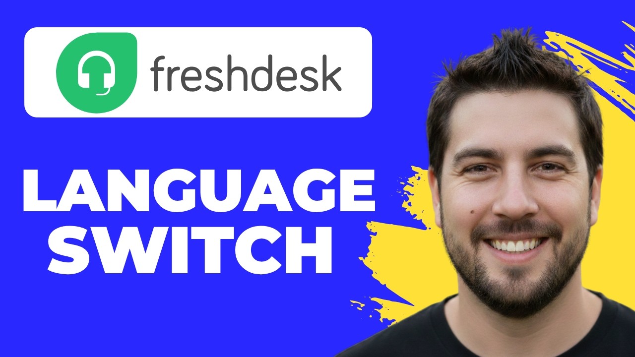How To Change Language Settings In Freshdesk (Working 2026)