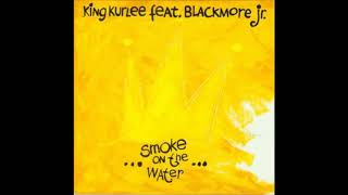 King Kurlee  ft. Blackmore Jr. ‎– Smoke On The Water (More Black Mix) 1991