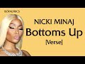 Nicki Minaj  - Bottoms Up (Verse+Lyrics) i was like Trey, Ayo trey can you buy me a bottle or rose