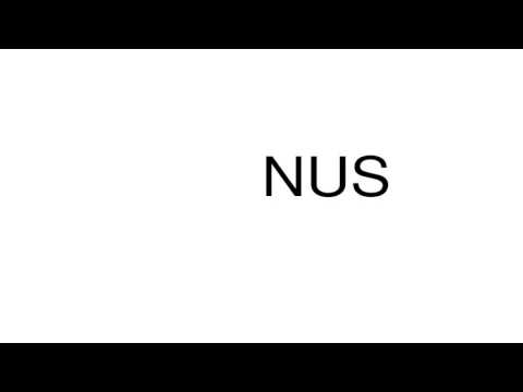 How to pronounce NUS