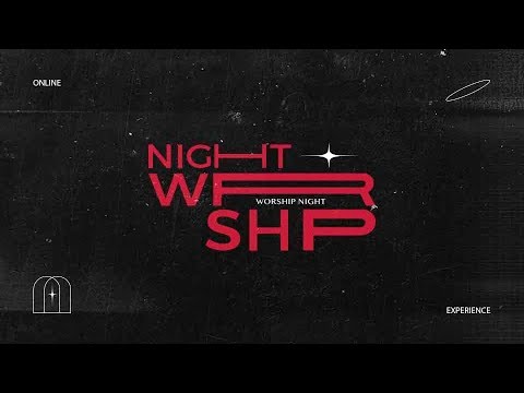 WORSHIP NIGHT | FELIPPE VALADÃO