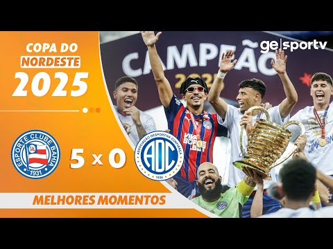 BAHIA 5 X 0 CONFIANÇA | MELHORES MOMENTOS | FINAL DA COPA DO NORDESTE 2025 | ge.globo