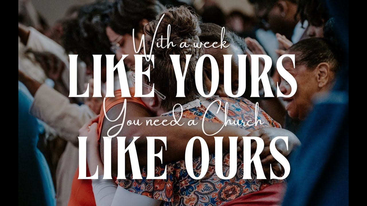 “With A Week Like Yours; You Need A Church Like Ours” Pastor Nathaniel Urshan | Sunday PM