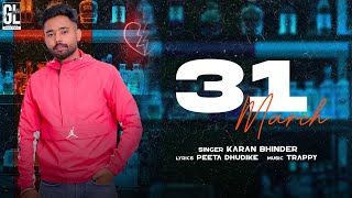 Download lagu 31 March | Karan Bhinder | Peeta Dhudike | New Punjabi Latest Songs 2022 | Good Luck Music Studio mp3 Download lagu 31 March | Karan Bhinder | Peeta Dhudike | New Punjabi Latest Songs 2022 | Good Luck Music Studio mp3