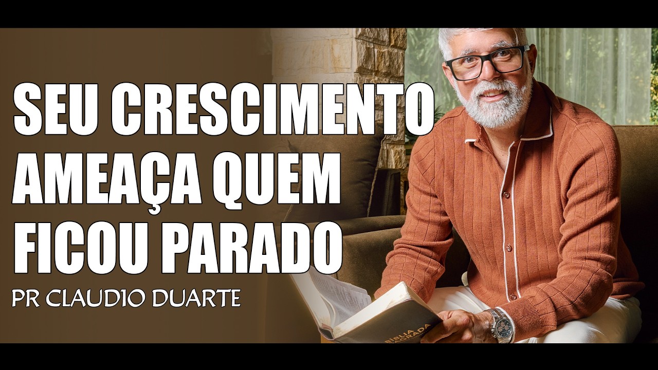 Por Que Quem Cresce Incomoda Quem Não Quer Crescer - Claudio Duarte