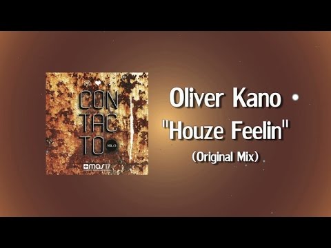 Oliver Kano - Houze Feelin'