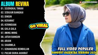 Download lagu SEJENGKAL TANAH - SEBUJUR BANGKAI - REVINA ALVIRA - NOSTALGIA GASENTRA FULL ALBUM TERBARU 2026 mp3